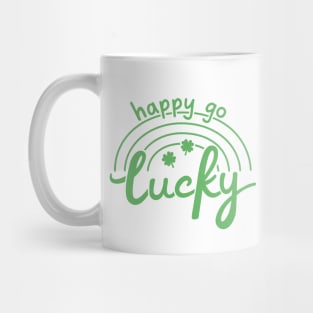 Happy Go Lucky St Patrick's Day Mug